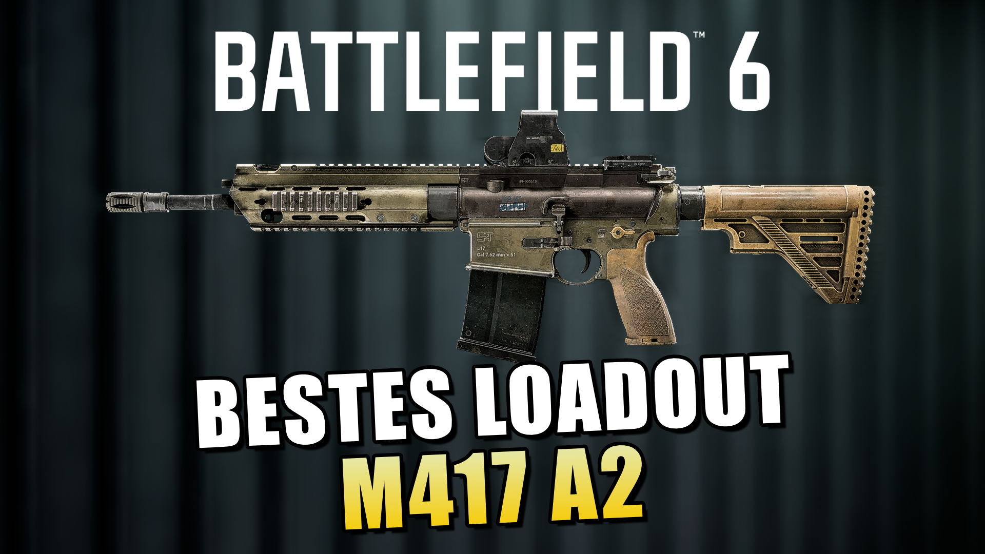 Battlefield 6: Bestes M417 A2 Loadout zum Release