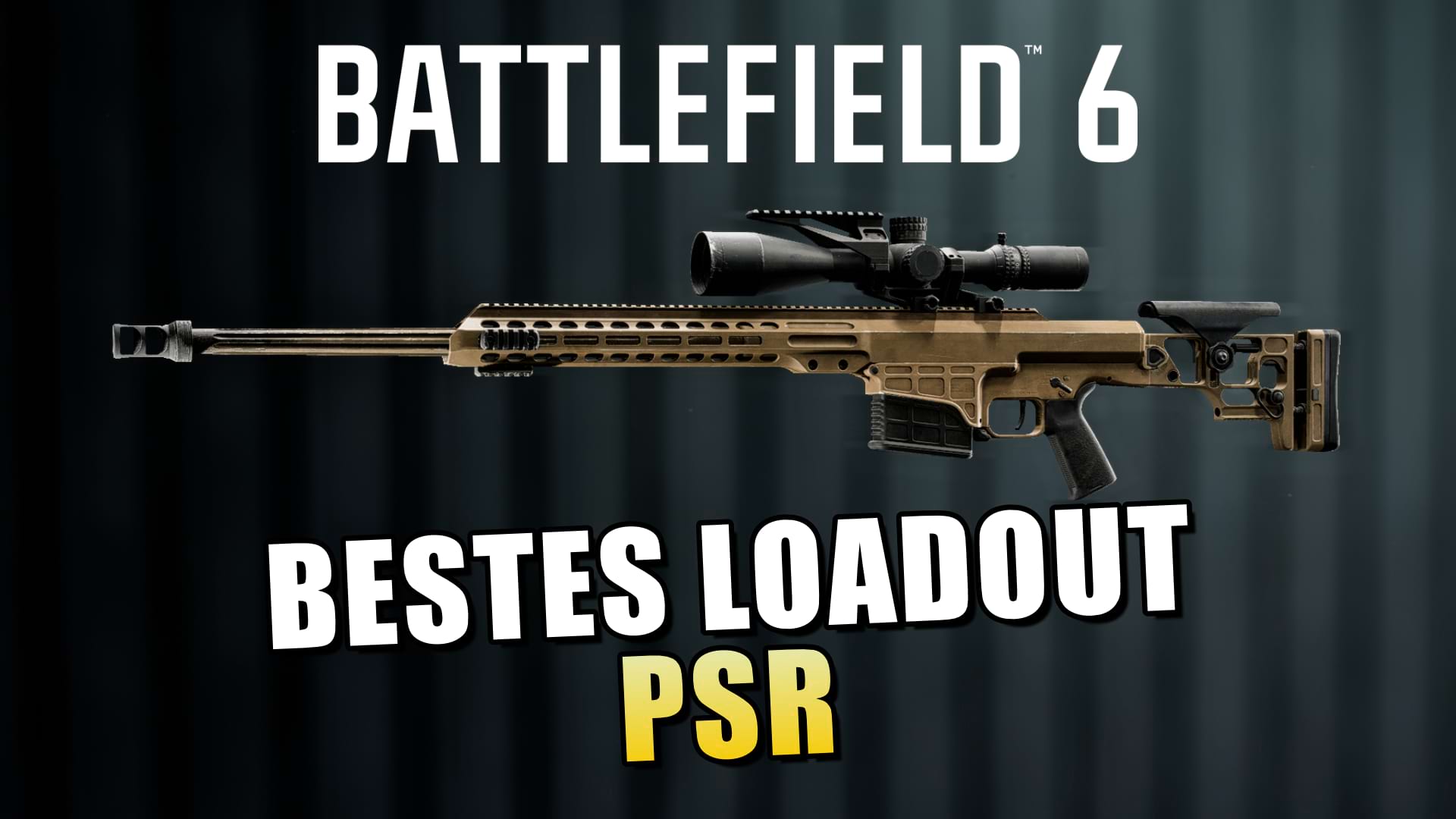 Battlefield 6 Season 1 Meta: Stärkstes PSR Loadout für Multiplayer & Battle Royale