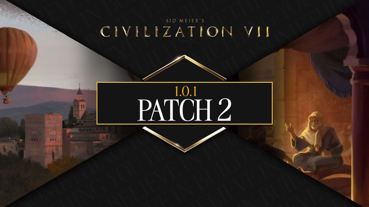 Großes Update für Civilization 7: Was der Patch 1.0.1 alles verändert