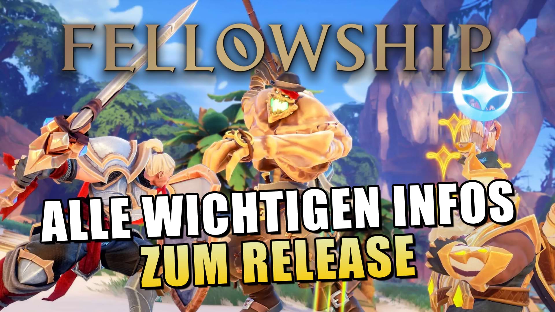 Fellowship: Alle wichtigen Infos zum Release des neuen Koop-RPGs