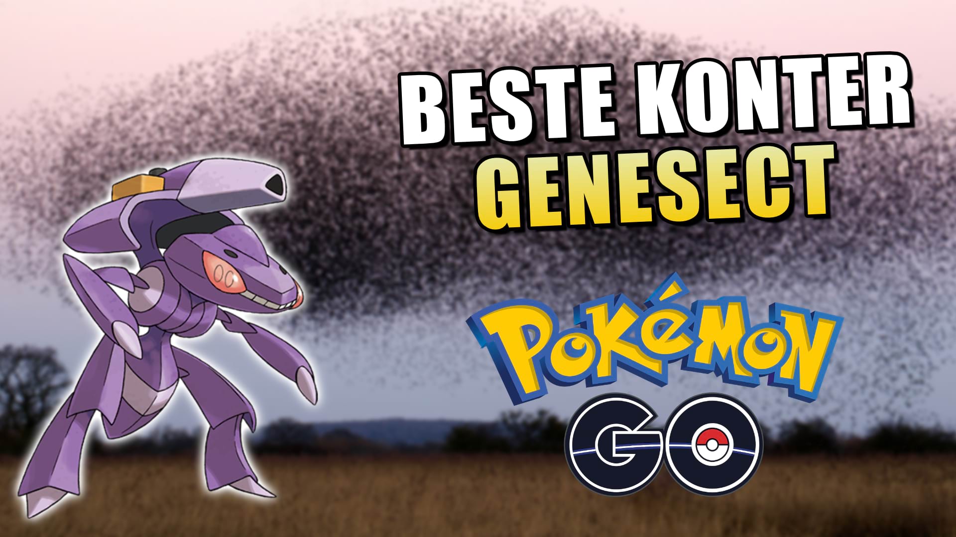 Genesect (Normal) in Pokémon GO: Die besten Konter
