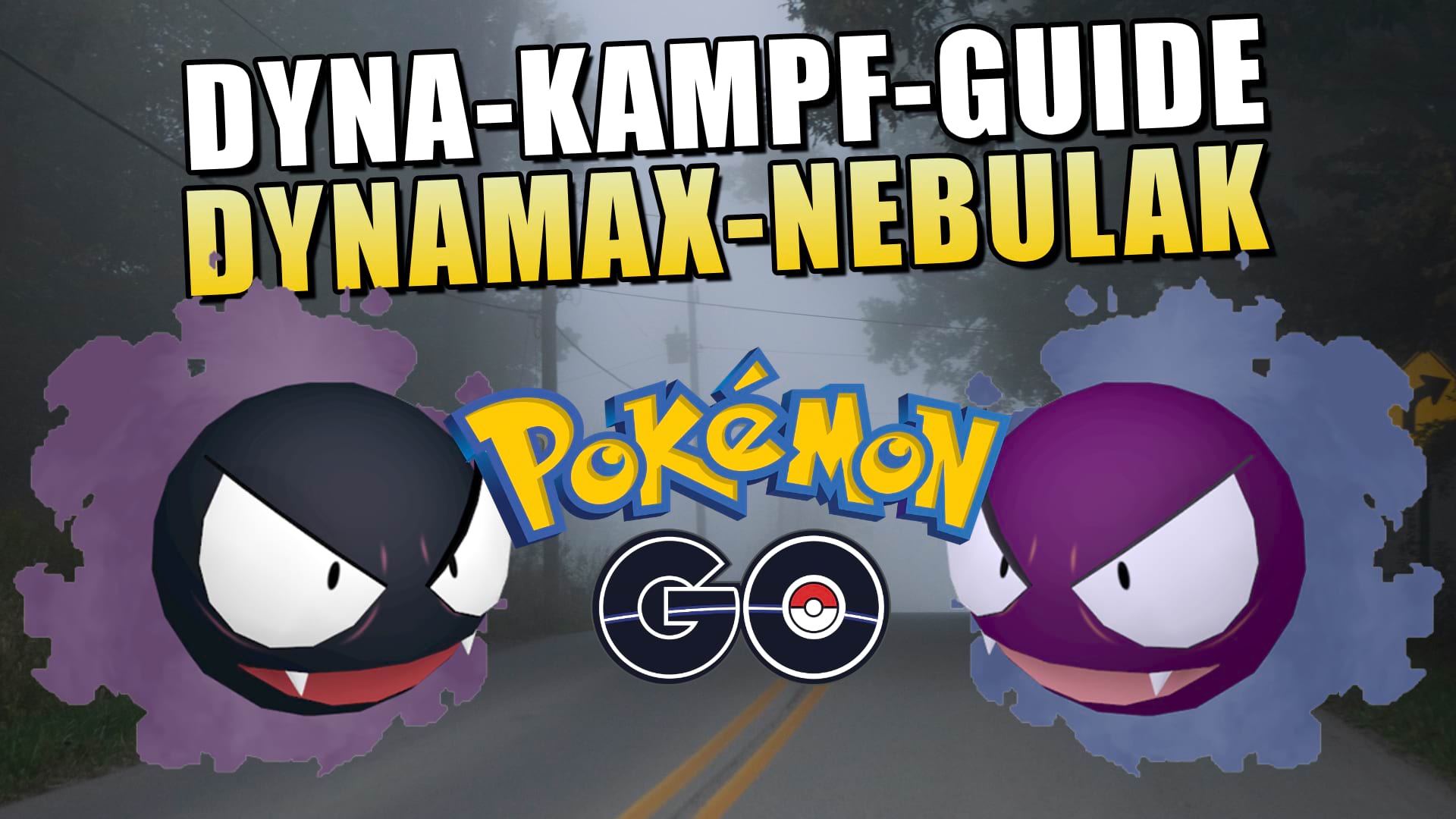 Pokémon GO Dynamax-Nebulak: Die besten Konter & Verteidiger