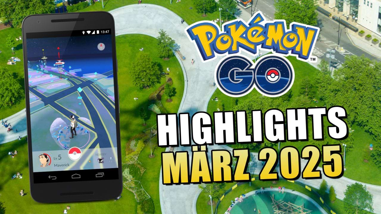 Pokémon GO März 2025: Alle Events, Raids und Highlights im Überblick!